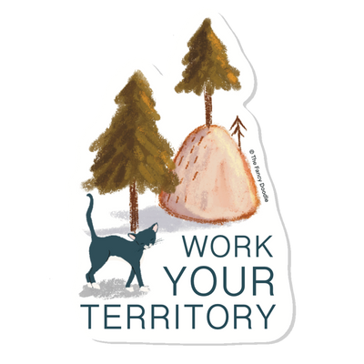 Work Your Territory Vinyl Sticker