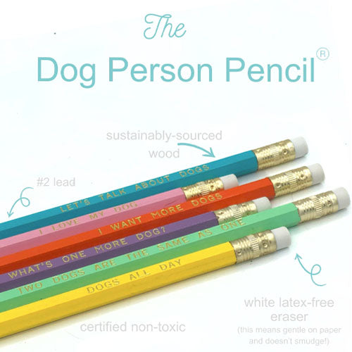 Two Dogs Are The Same As One - The Dog Person Pencil